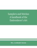 Samplers and Stitches