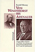 Von Windthorst bis Adenauer