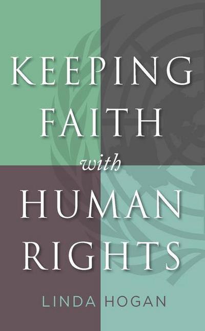 Hogan, L: Keeping Faith with Human Rights