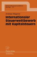 Internationaler Steuerwettbewerb mit Kapitalsteuer