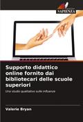 Supporto didattico online fornito dai bibliotecari delle scuole superiori