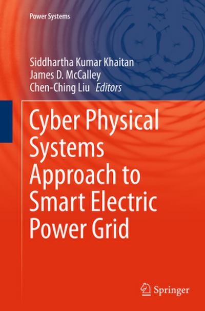 Cyber Physical Systems Approach to Smart Electric Power Grid