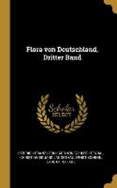 Flora Von Deutschland, Dritter Band