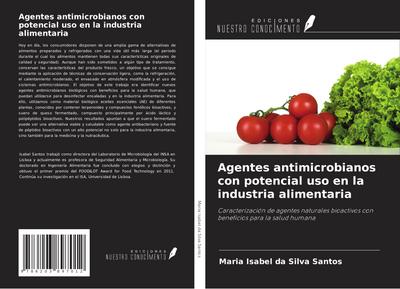 Agentes antimicrobianos con potencial uso en la industria alimentaria