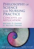 Philosophy of Science for Nursing Practice, Second Edition