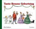 Tante Brauns Geburtstag