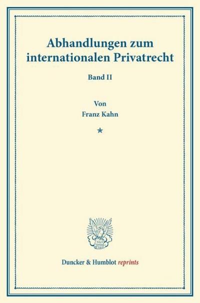 Abhandlungen zum internationalen Privatrecht
