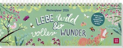 Lebe wild und voller Wunder 2026