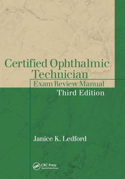Certified Ophthalmic Technician Exam Review Manual