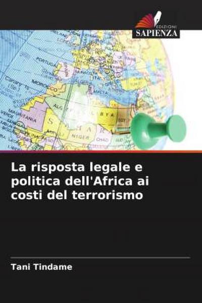La risposta legale e politica dell’Africa ai costi del terrorismo
