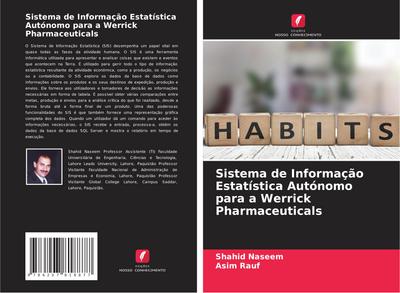 Sistema de Informação Estatística Autónomo para a Werrick Pharmaceuticals