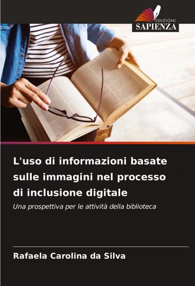 L’uso di informazioni basate sulle immagini nel processo di inclusione digitale