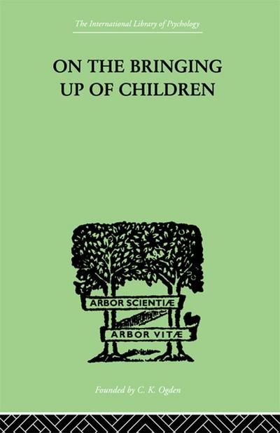 On The Bringing Up Of Children