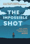 The Impossible Shot