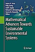 Mathematical Advances Towards Sustainable Environmental Systems