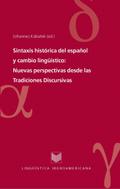 Sintaxis histórica del español y cambio lingüístic
