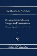 Organisationspsychologie – Gruppe und Organisation