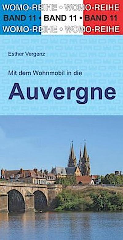 Mit dem Wohnmobil in die Auvergne