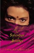 The Splendor of Silence