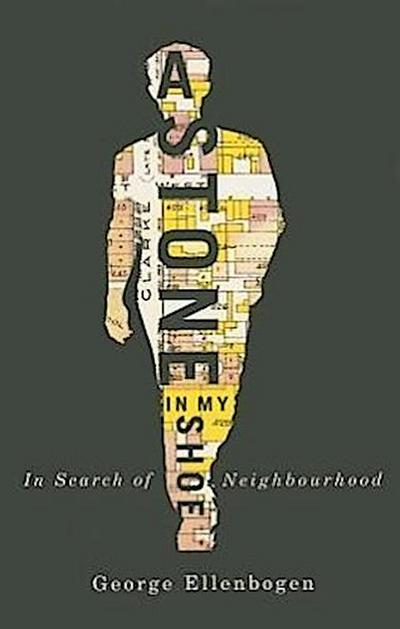 A Stone in My Shoe: In Search of Neighborhood