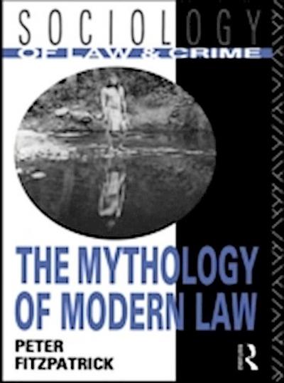 Mythology of Modern Law