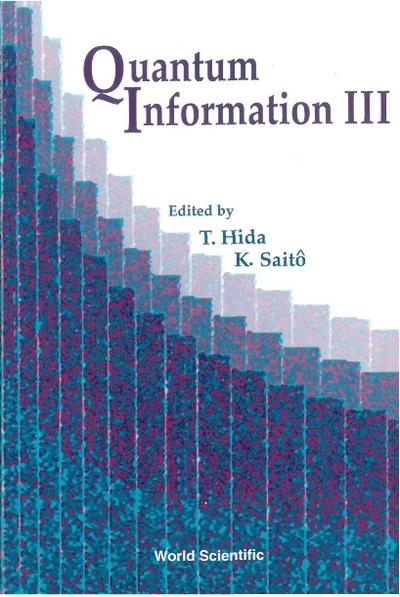 QUANTUM INFORMATION III