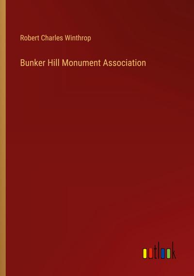 Bunker Hill Monument Association