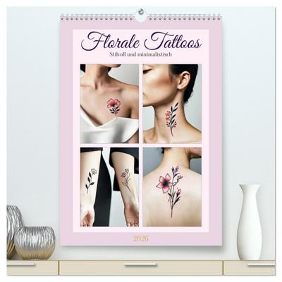 Florale Tattoos Stilvoll und minimalistisch (hochwertiger Premium Wandkalender 2026 DIN A2 hoch), Kunstdruck in Hochglanz