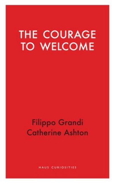 The Courage to Welcome