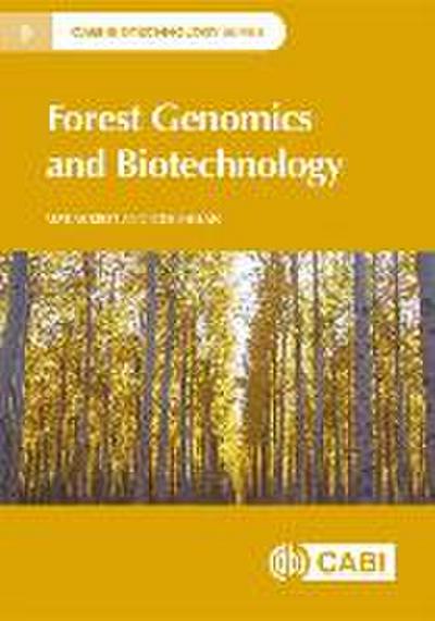Forest Genomics and Biotechnology