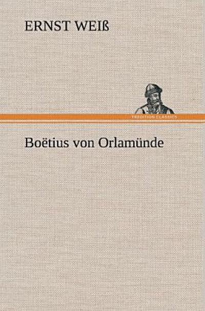 Boëtius von Orlamünde