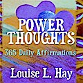 Power Thoughts: 365 Daily Affirmations