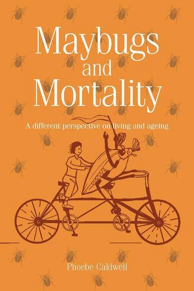 Maybugs and Mortality