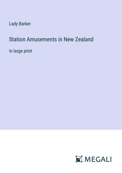 Station Amusements in New Zealand