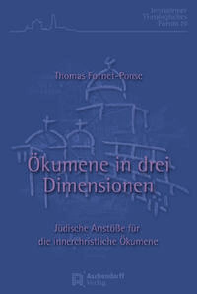 Ökumene in drei Dimensionen