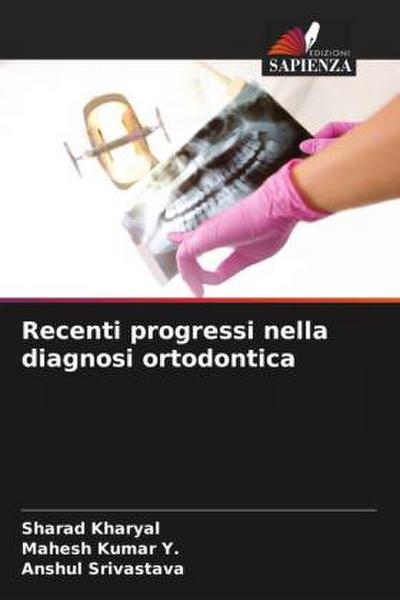 Recenti progressi nella diagnosi ortodontica