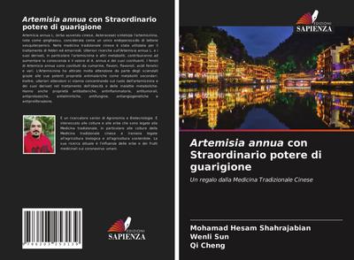 Artemisia annua con Straordinario potere di guarigione