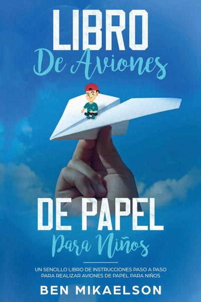 Libro de Aviones de Papel para Niños