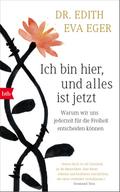 Ich bin hier, und alles ist jetzt
