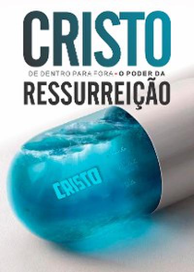 Cristo de dentro para fora