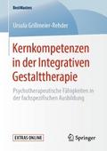 Kernkompetenzen in der Integrativen Gestalttherapi