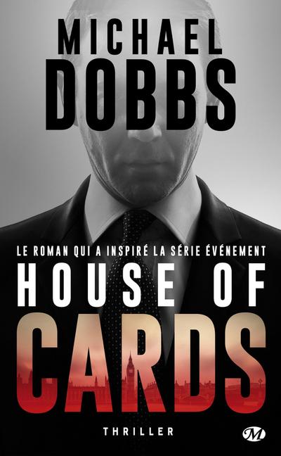 House of Cards, T1 : House of Cards