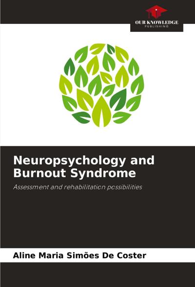 Neuropsychology and Burnout Syndrome