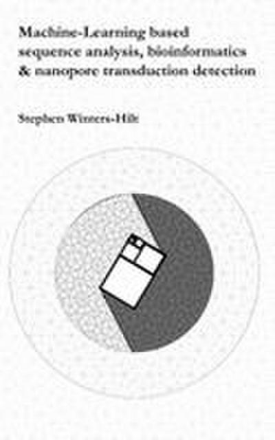 Machine-Learning based sequence analysis, bioinformatics & nanopore transduction detection