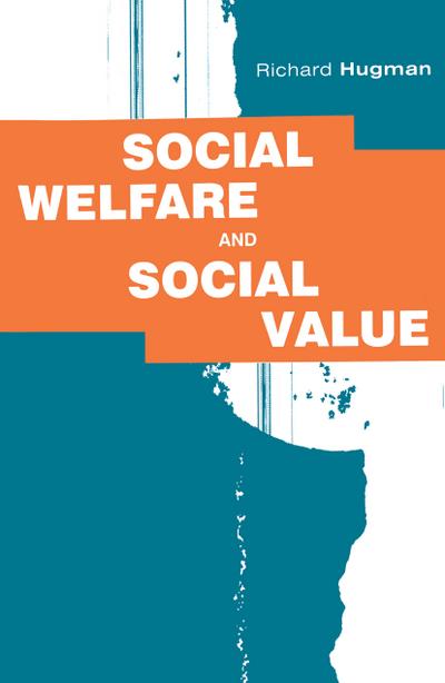 Social Welfare and Social Value