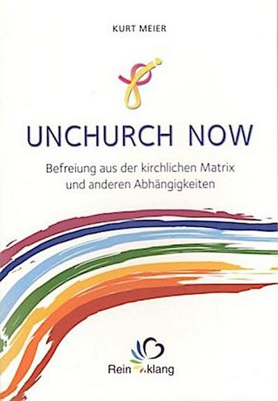 Unchurch now