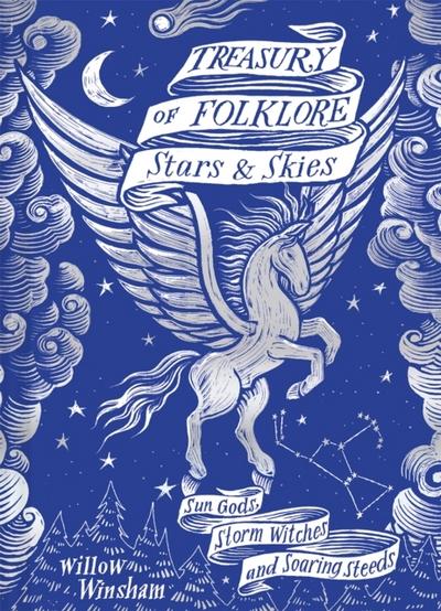 Treasury of Folklore - Stars & Skies