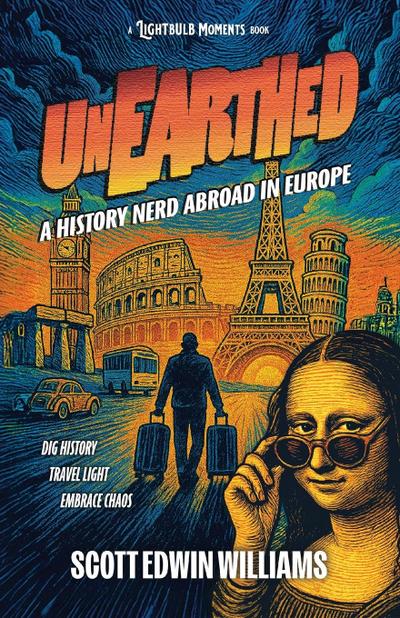 Unearthed - A History Nerd Abroad