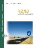 Passaggi. Avventure di un autostoppista