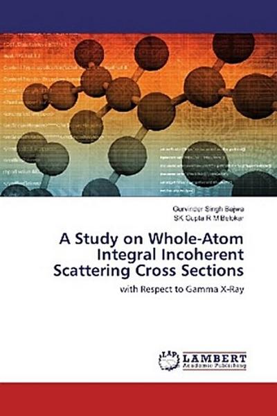A Study on Whole-Atom Integral Incoherent Scattering Cross Sections